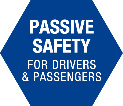 PASSIVE SAFETY FOR DRIVERS & PASSENGERS